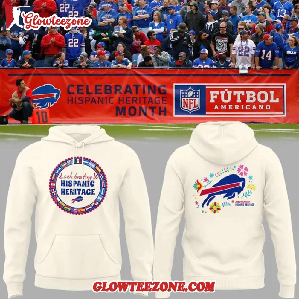 Buffalo Bills Hispanic Heritage Celebration 2025 Hoodie Shirt 1