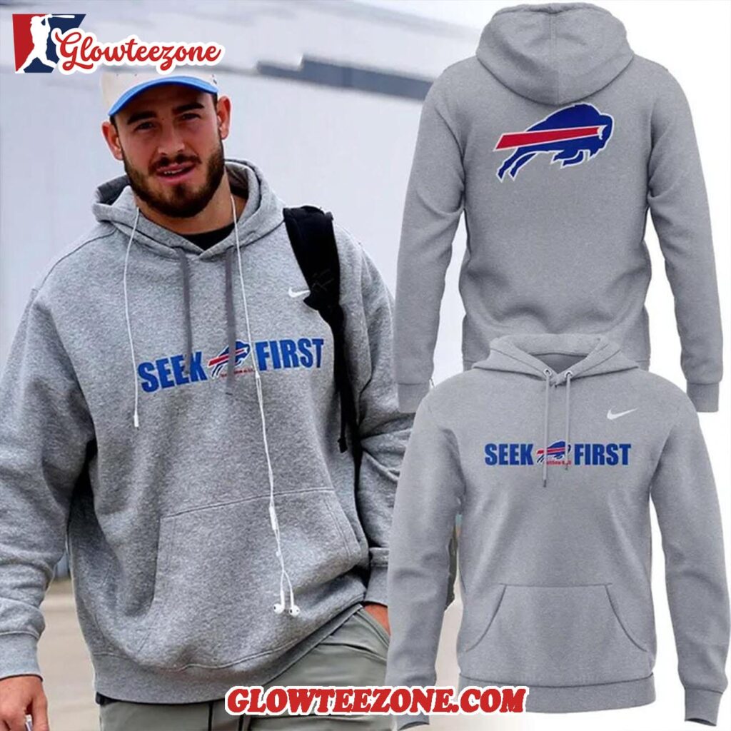Buffalo Bills Seek First Matthew 6 33 Limited Edition Hoodie 1