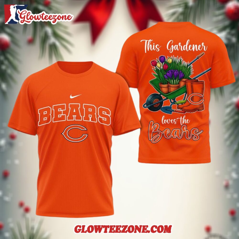 Chicago Bears Nfl This Gardener Loves The Football 3d Shirt 1