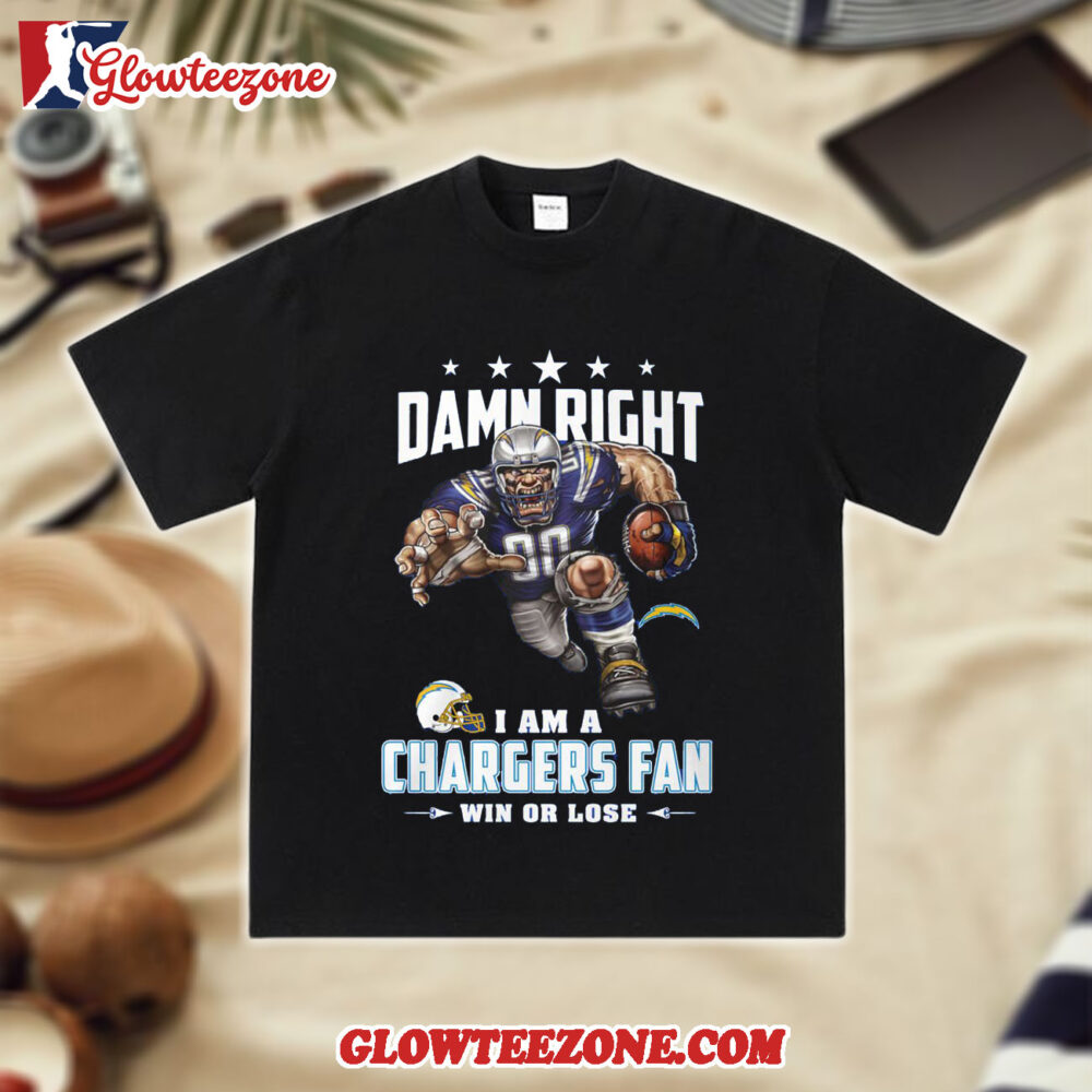 Nfl Mascot Damn Right I Am A Los Angeles Chargers Fan Win Or Lose Shirt