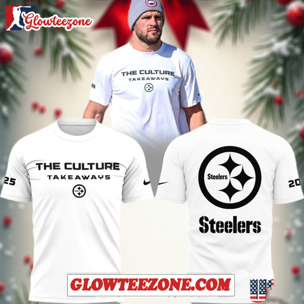 Pittsburgh Steelers The Culture Takeaways Unisex 3d Shirt 2025 1