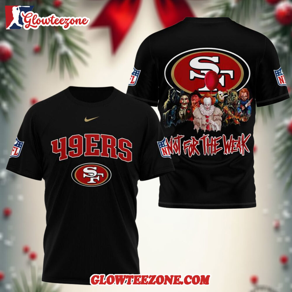 San Francisco 49ers 2025 Nfl Not For The Weak Halloween All Over Print Shirt 1