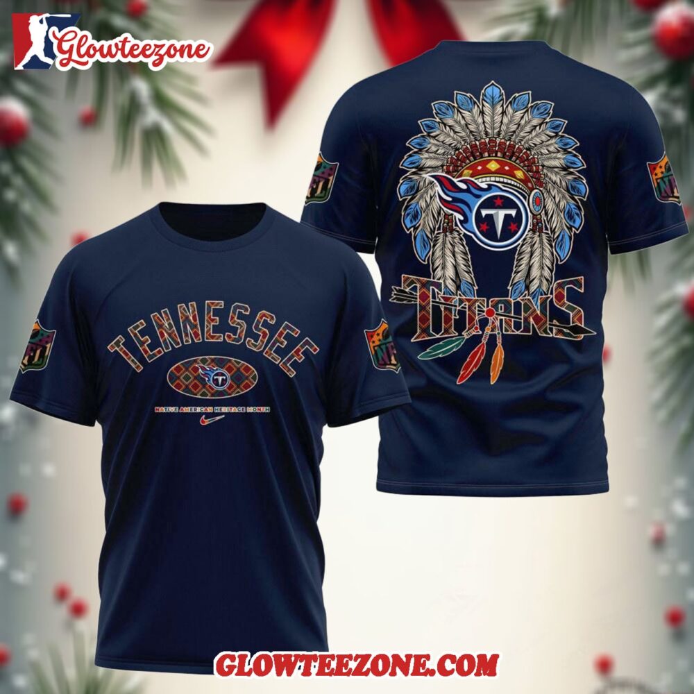 Tennessee Titans Native American Heritage Month 3d Shirt 1