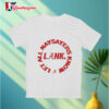 Alabama Crimson Tide Lank Let All Naysayers Know Shirt 3