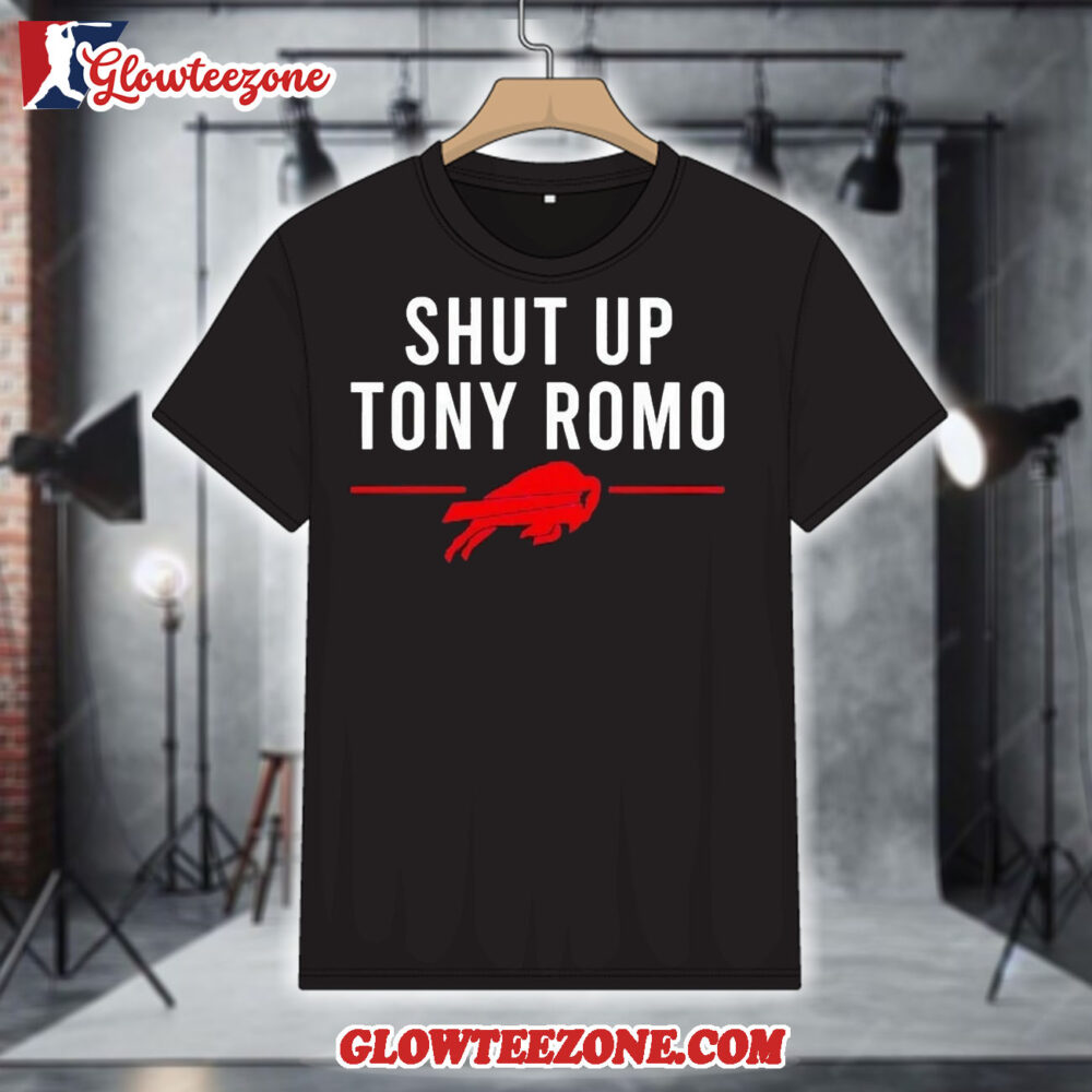 Buffalo Bills Shut Up Tony Romo Shirt 1