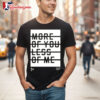 Colton Dixon The More Of You Less Of Me T Shirt 2