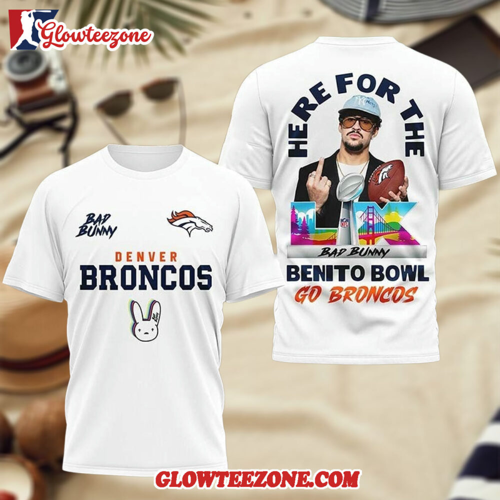 Denver Broncos NFL Bad Bunny Benito Bowl 3D Shirt