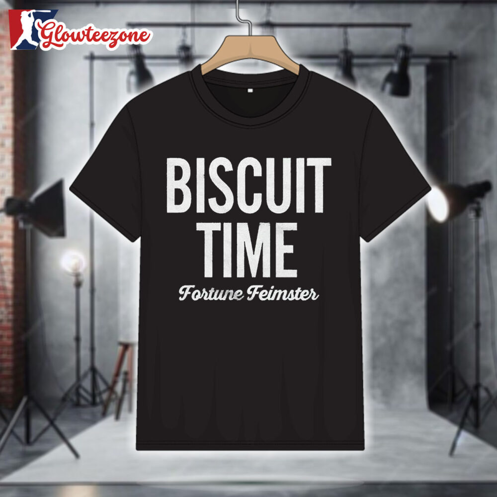 Fortune Feimster Biscuit Time T Shirt 1