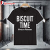 Fortune Feimster Biscuit Time T Shirt 1