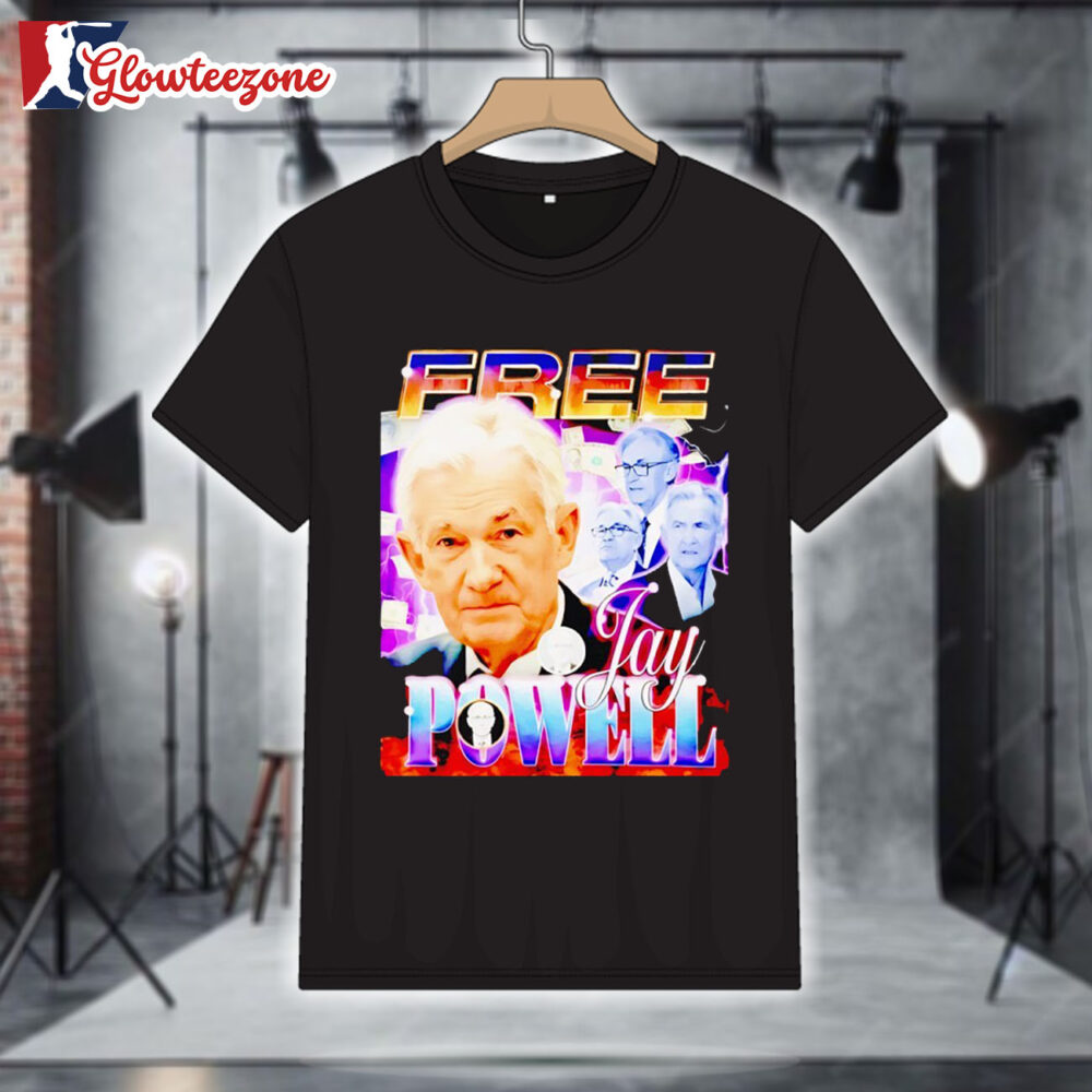 Free Jay Powell Jerome Powell Political Protest Shirt 1