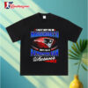 I May Not Be In Massachusetts But Im A Patriots Fan Wherever I Am Shirt 3