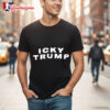Icky Trump Shirt 2