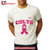 Indianapolis Colts Cancer Awareness Never Ever Giving Up Hope Shirt 2
