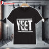 Jimmy Uso No Yeet Shirt 1