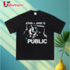 John Jane Q Side B Dinner In America T Shirt 3