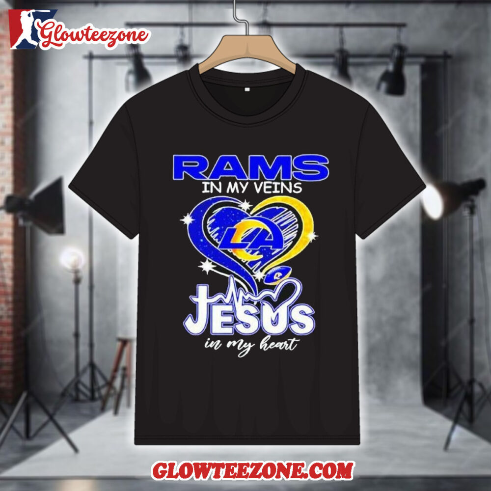 Los Angeles Rams In My Veins Jesus In My Heart 2026 Shirt 1