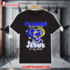 Los Angeles Rams In My Veins Jesus In My Heart 2026 Shirt 1