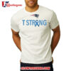 New England Patriots T Strong Shirt 2