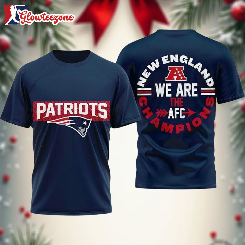 New England Patriots We Are The AFC Champions 2026 Two Sided Shirt