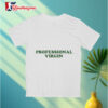 Professional Virgin Shirt 3