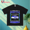 Seattle Seahawks I May Not Live In Seattle But On Gameday My Heart And Soul Belongs To Seahawks Shirt 3