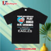 Some Grandmas Play Bingo Real Grandmas Watch Philadelphia Eagles 2026 shirt 3