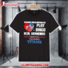 Some Grandmas Play Bingo Real Grandmas Watch Tennessee Titans 2026 Shirt 1