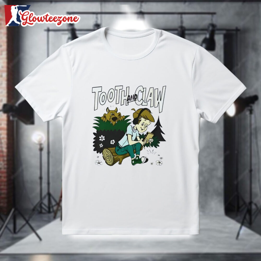 Tooth and Claw Podcast Don't Look Behind You Shirt 1