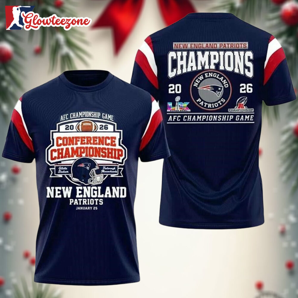 2026 New England Patriots AFC Champioship Game Conference Championship Super Bowl LX Two Sided Shirt