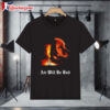 Air Will Be Bud Air Will Be Blood Shirt 1