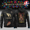Arizona Cardinals Hasta La Muerte Limited Edition Hoodie