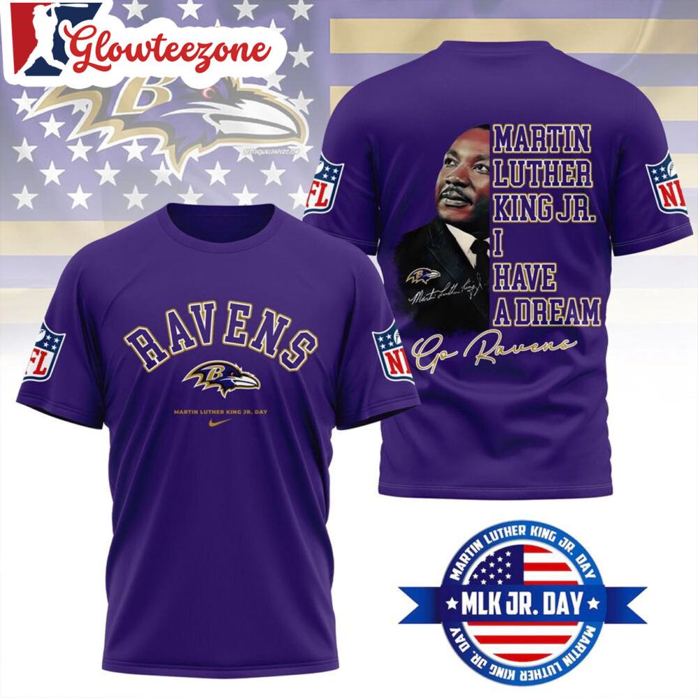 Baltimore Ravens 2026 NFL Martin Luther King Jr Day 3D T Shirt Sweatshirt Hoodie