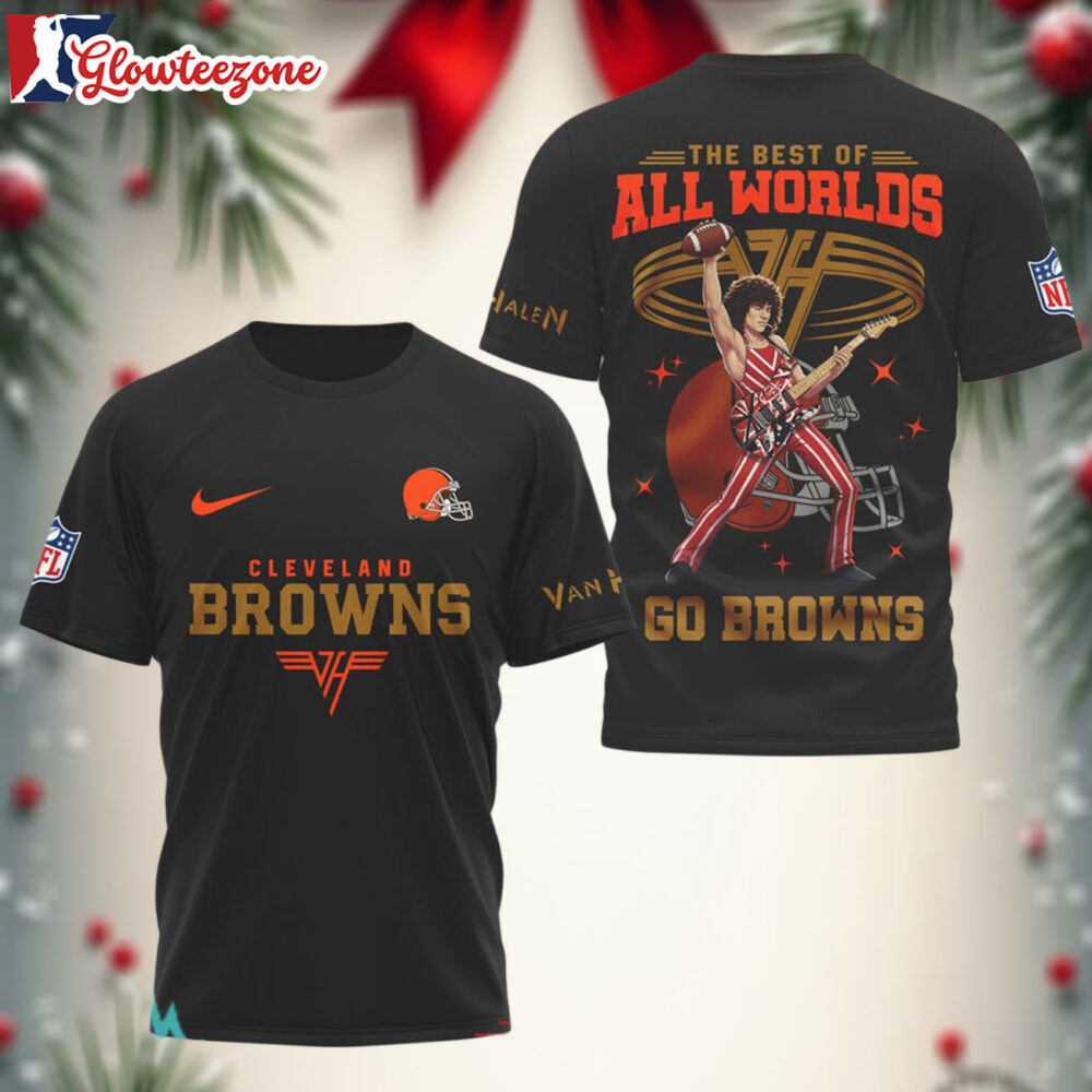 Cleveland Browns x Van Halen Best of All Worlds 3D T Shirt Sweatshirt Hoodie