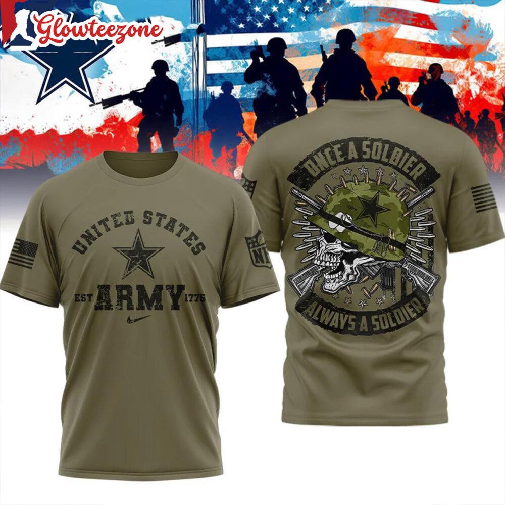 Dallas Cowboys NFL Us Army Once A Soldier Always A Soldier All Over Print Shirt