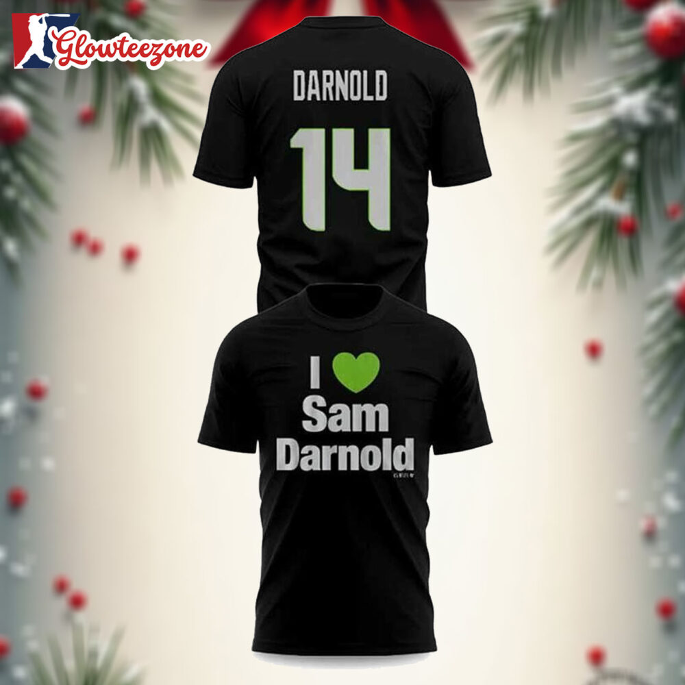 I Love Sam Darnold Bowl LX Two Sided Shirt