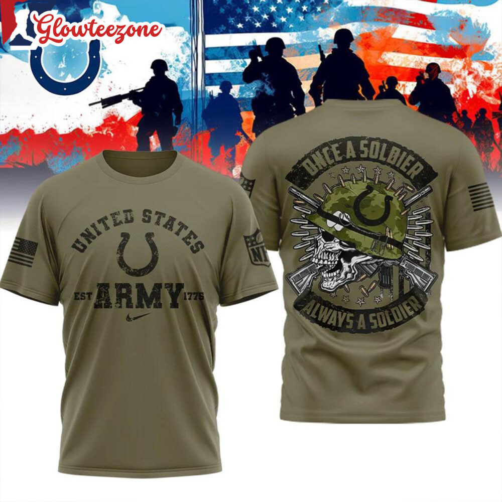Indianapolis Colts NFL Us Army Once A Soldier Always A Soldier All Over Print Shirt