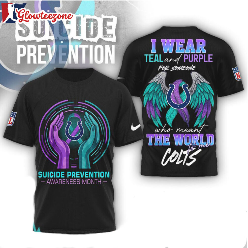 Indianapolis Colts NFL x Suicide Prevention Awareness Teal And Purple 3D T Shirt Sweatshirt Hoodie