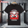 Kansas City Chiefs Faith In God Family Forever Shirt 1
