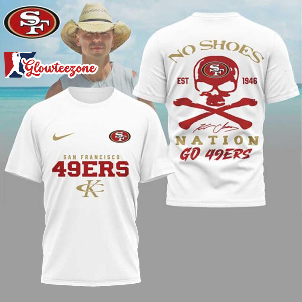 Kenny Chesney No Shoes Nation x San Francisco 49ers Graphic NFL 3D T Shirt Sweatshirt Hoodie