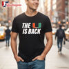 Miami Hurricanes The U Is Back T Shirt Sweatshirt Hoodie 2