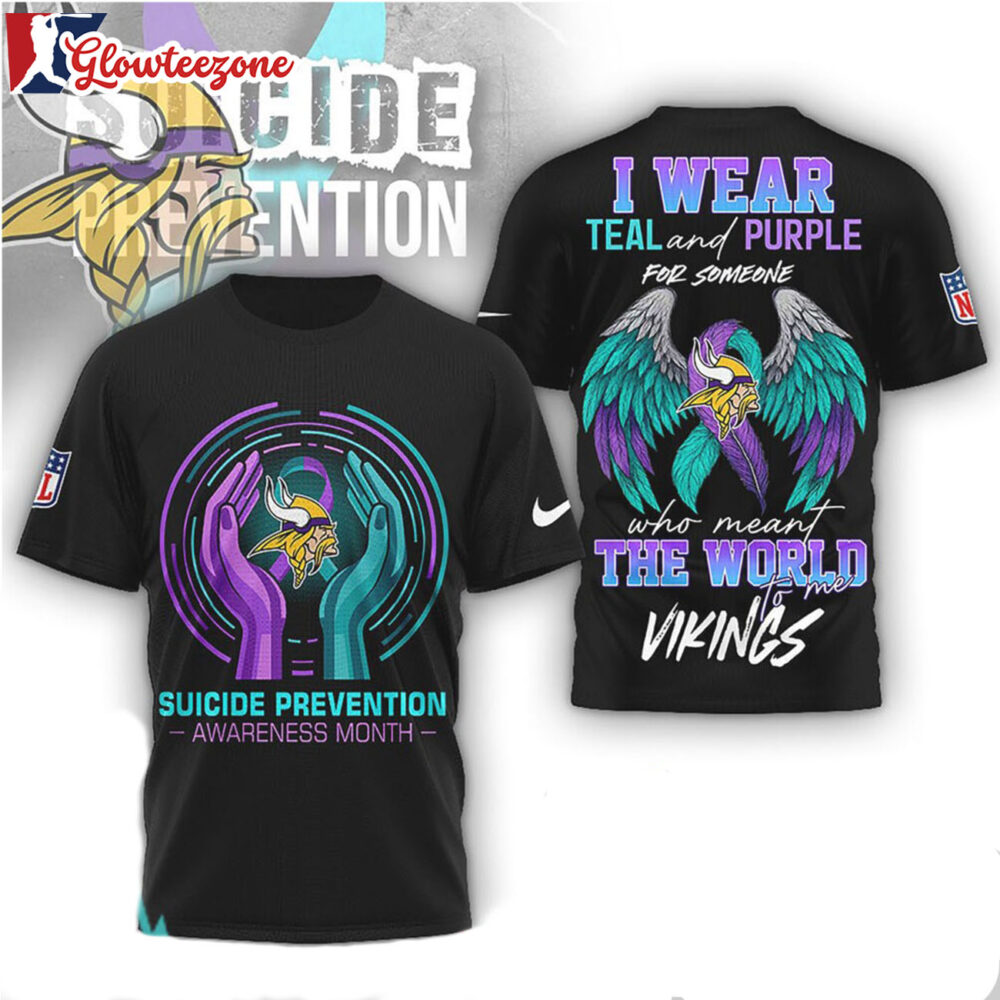 Minnesota Vikings NFL x Suicide Prevention Awareness Teal And Purple 3D T Shirt Sweatshirt Hoodie