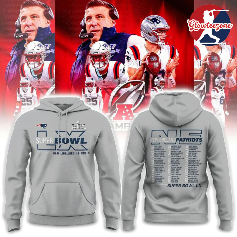 New England Patriots Super Bowl Lx Roster Limited Edition Hoodie