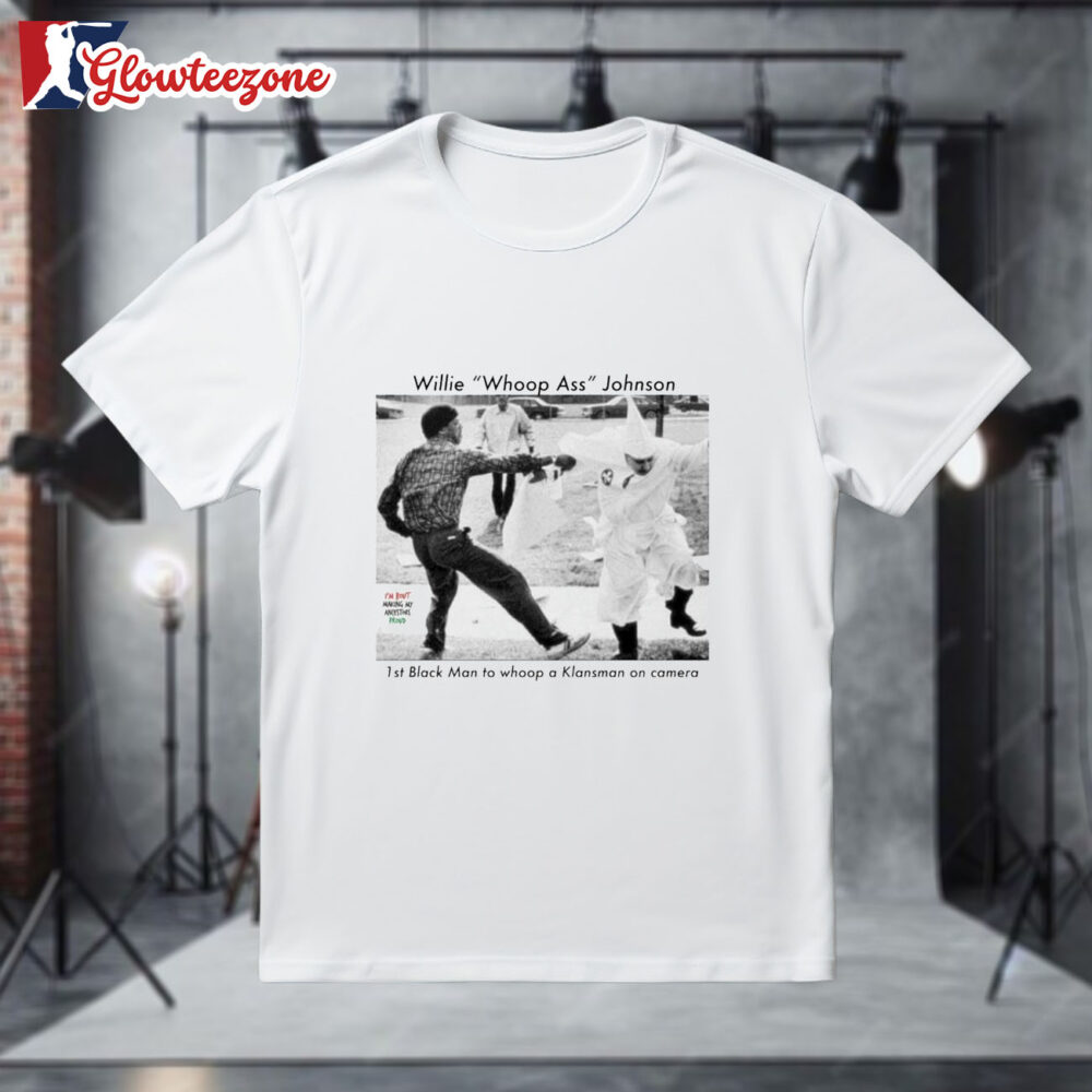 Official Mr Willie Whoop Ass Johnson Shirt 1