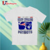 Original I May Live In South Carolina But On Gameday My Heart And Soul Belongs To New England Patriots T shirt 3