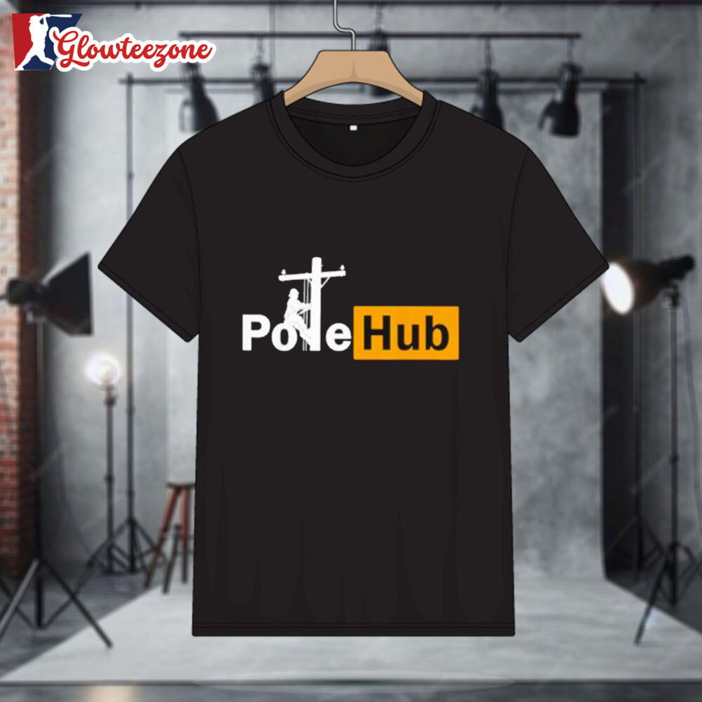Pole Hub Lineman Line Worker Utility Pole Shirt 1