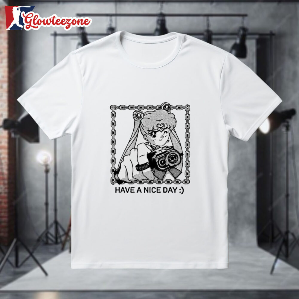Sailor Moon Have A Nice Day Shirt 1