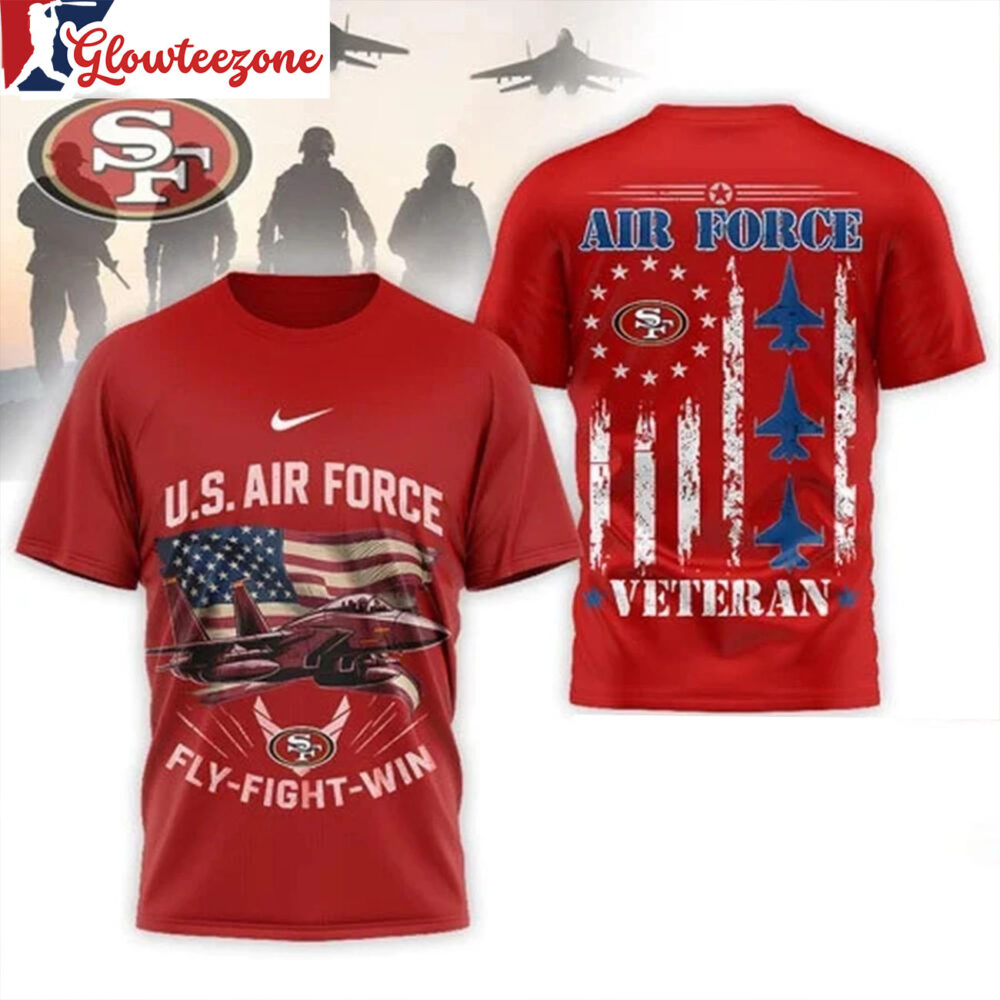 San Francisco 49ers 2026 US Air Force Fly Fight Win Veteran Special Edition All Over Print Shirt