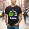 Seahawks Super Bowl My First Super Bowl LX Shirt 2