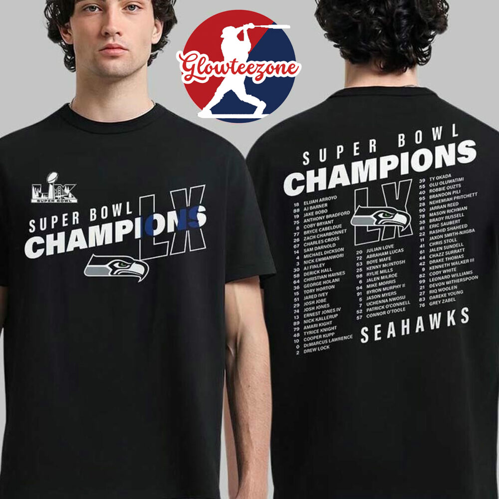 Seattle Seahawks Fanatics Super Bowl LX Champions Best Teammates Roster Two Sided Shirt