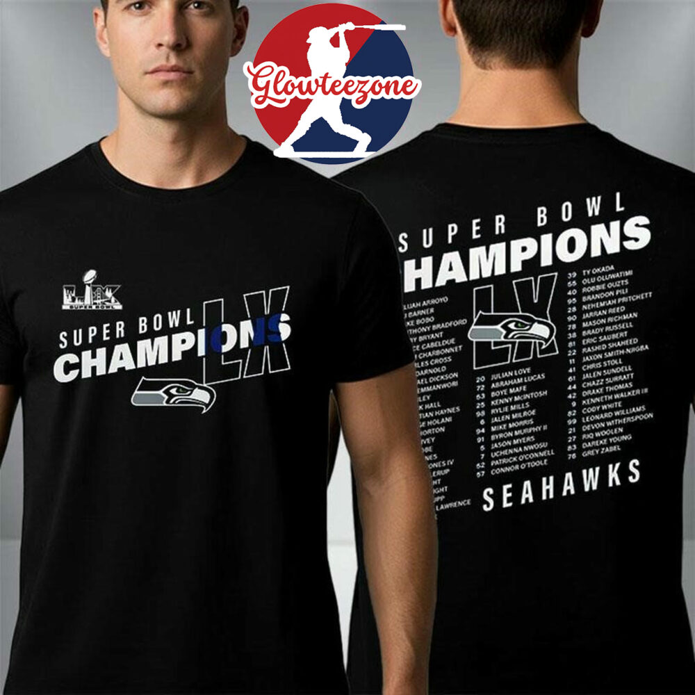 Seattle Seahawks Super Bowl LX Champions 2026 Best Teammates Roster Two Sided Shirt